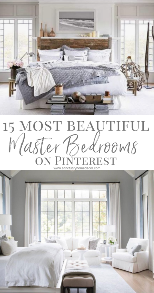 The 15 Most Beautiful Master Bedrooms on Pinterest - Sanctuary