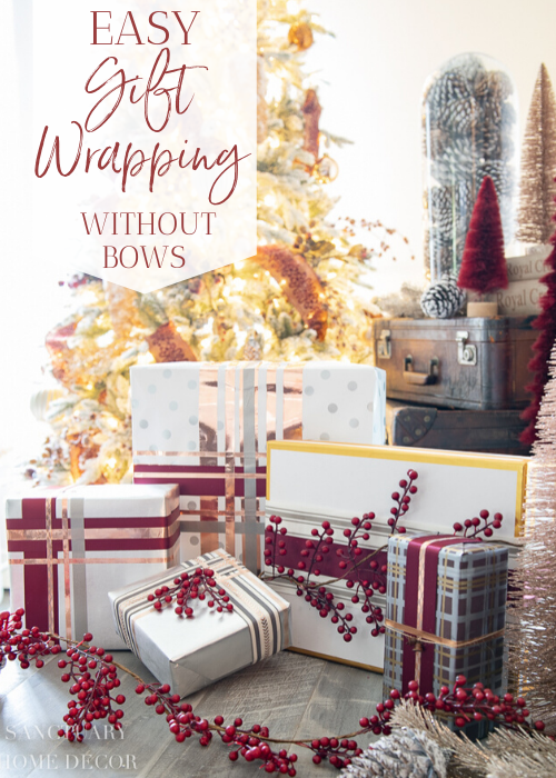 Easy Christmas Gift Wrapping Without Bows - Sanctuary Home Decor