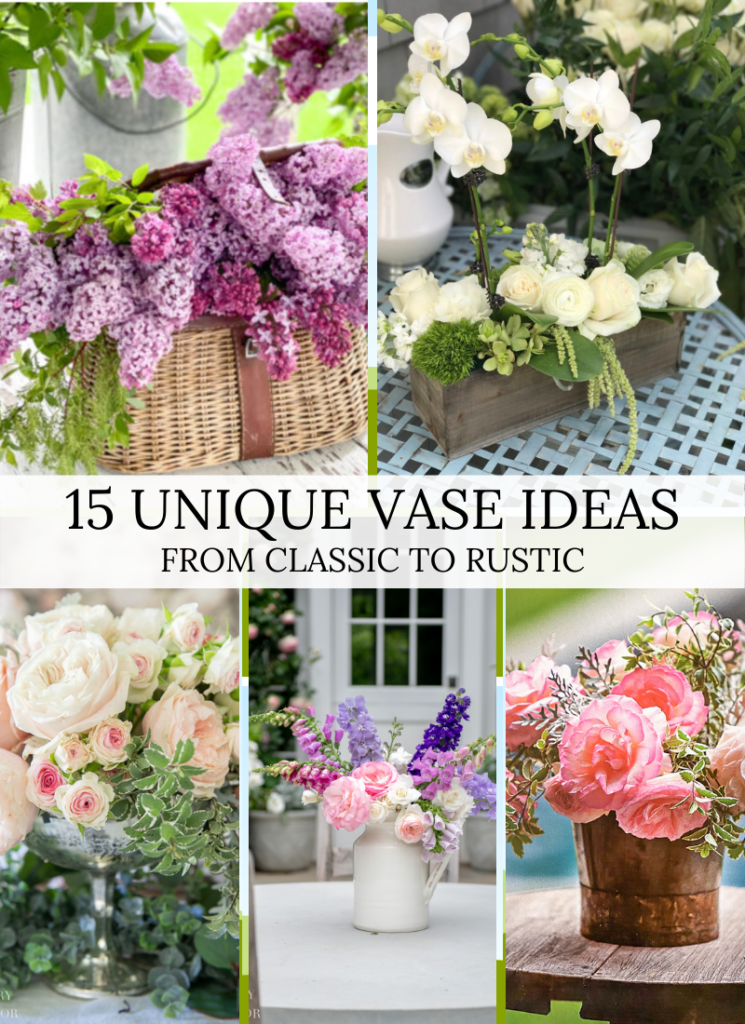 15 Unique Vase Ideas From Rustic to Classic - Sanctuary Home Decor